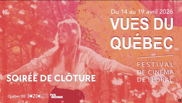 Soirée de clôture Festival Vues du Québec